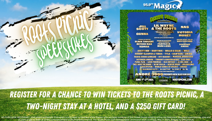 Roots Picnic Giveaway DL for magic 95.9